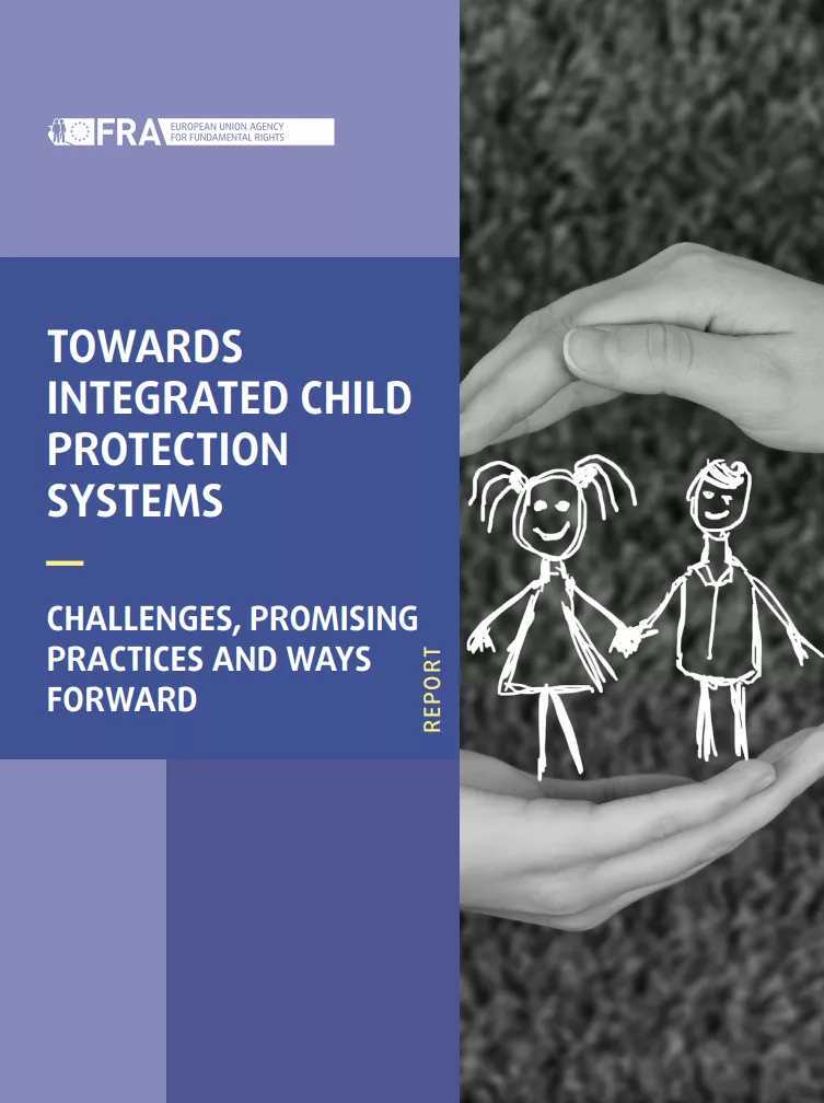 Towards Integrated Child Protection Systems - Challenges, promising practices and ways forward